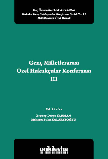 Kripto Varlıklara Dair Hak Sahipliği Meselelerine Uygulanacak Hukuk